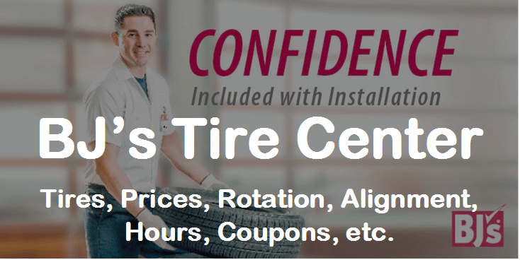 Bjs Tires Center Prices Rotation Alignment Reviews Hours Etc Car Service Prices